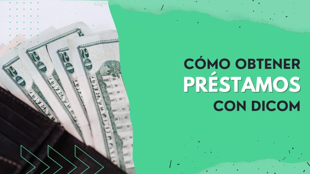 préstamos con Dicom